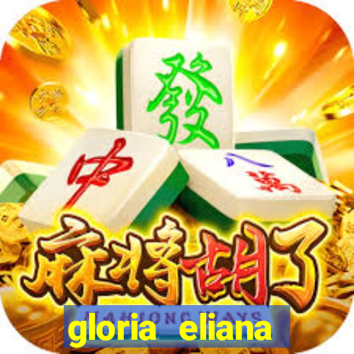 gloria eliana ribeiro letra
